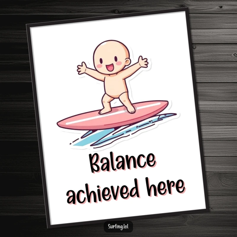 Funny digital art print of a tiny figure balancing on a surfboard, perfect for instant, funny surf-themed decor.