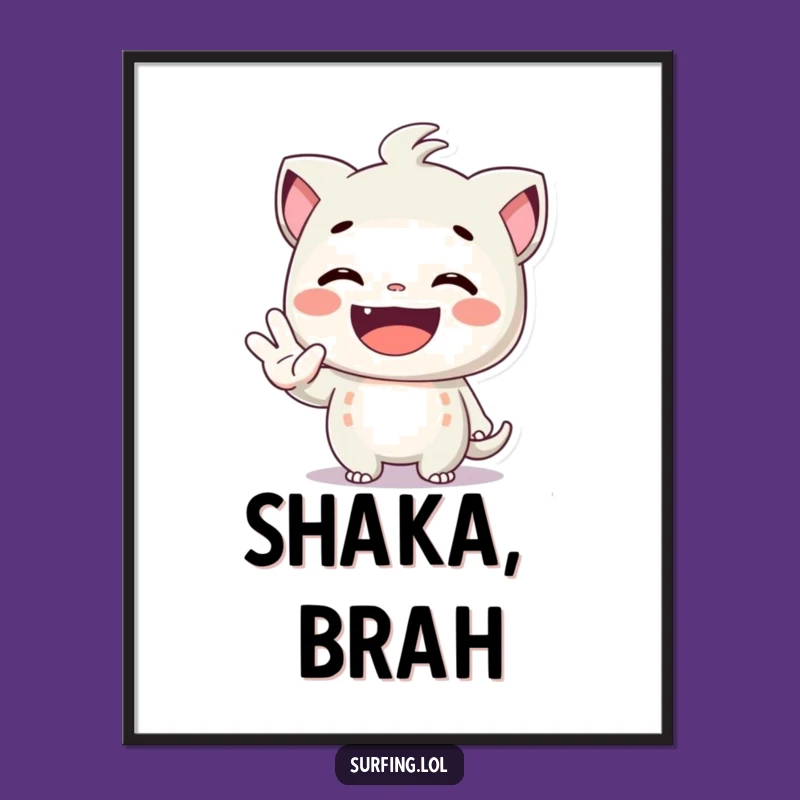 Funny Shaka Grin Poster: Spread Aloha Vibes with Happy Wall Art