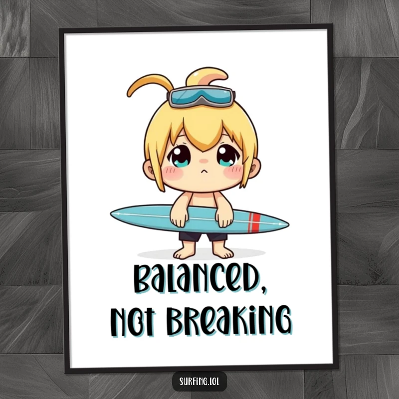 Funny poster showing a character with intense focus balancing a surfboard on their nose, ready to ride.