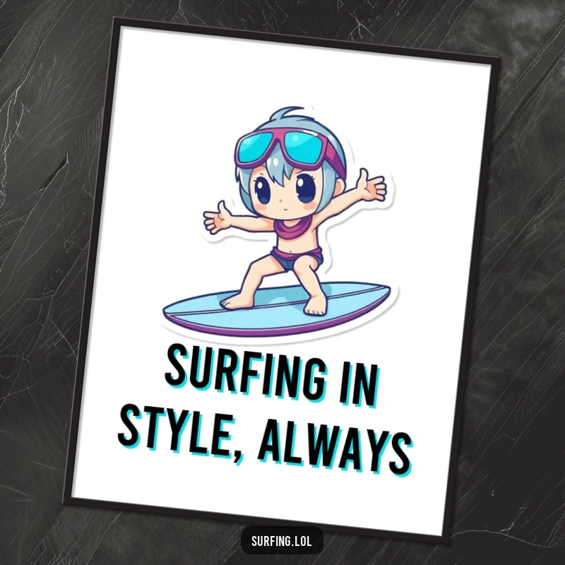 Funny Free Printable Wall Art: A character striking a relaxed and cool pose while standing on a surfboard.