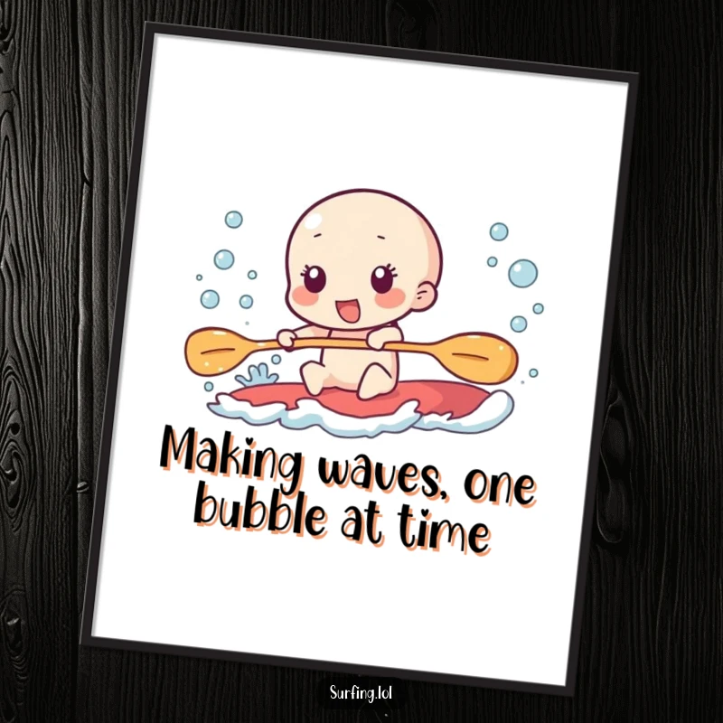 Funny Free Printable Wall Art: A character paddles furiously on a surfboard, leaving a trail of excited bubbles, full of motion.