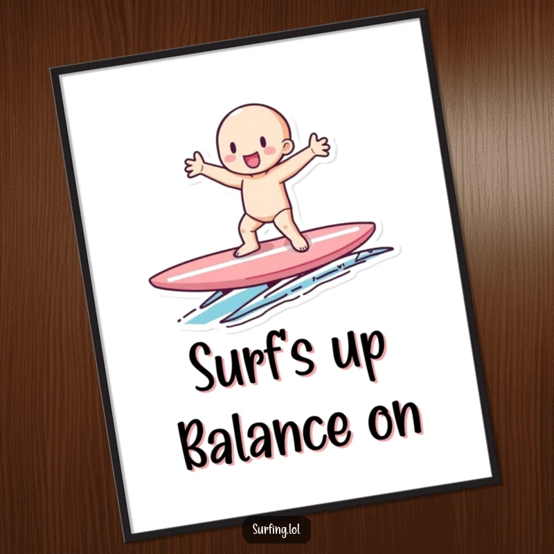 Funny Free Printable Wall Art: a tiny figure with outstretched arms, executing a gleeful balance on a surfboard.