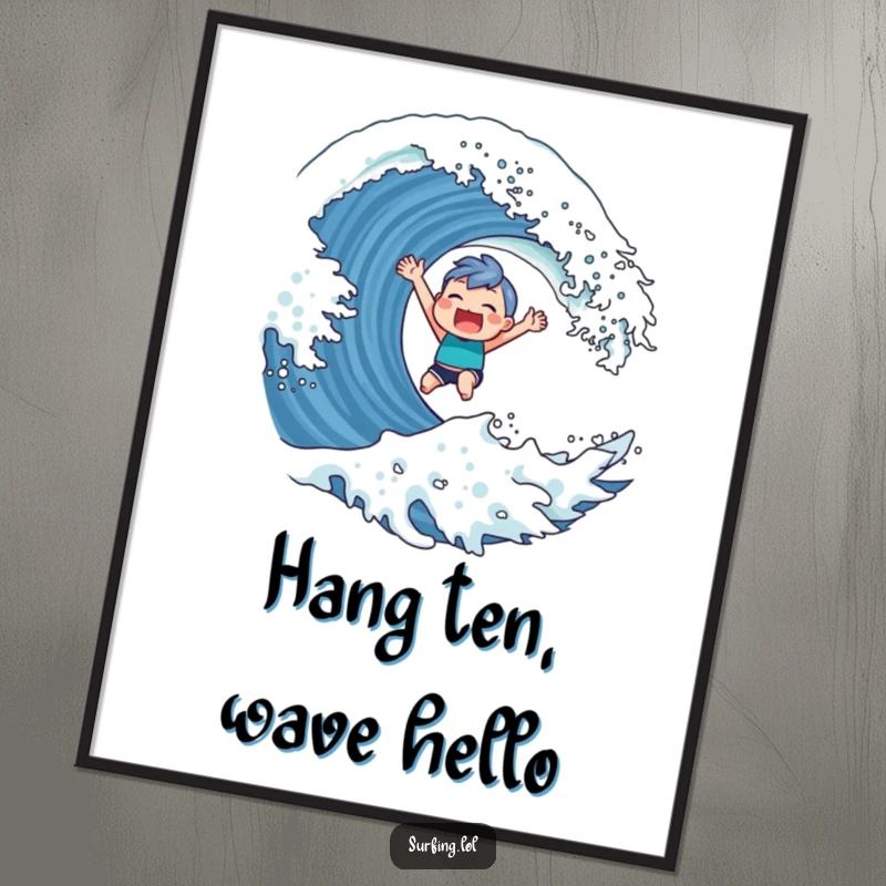 Funny Free Printable Wall Art of a cute character catching a massive wave with a triumphant, beaming grin, capturing pure joy.