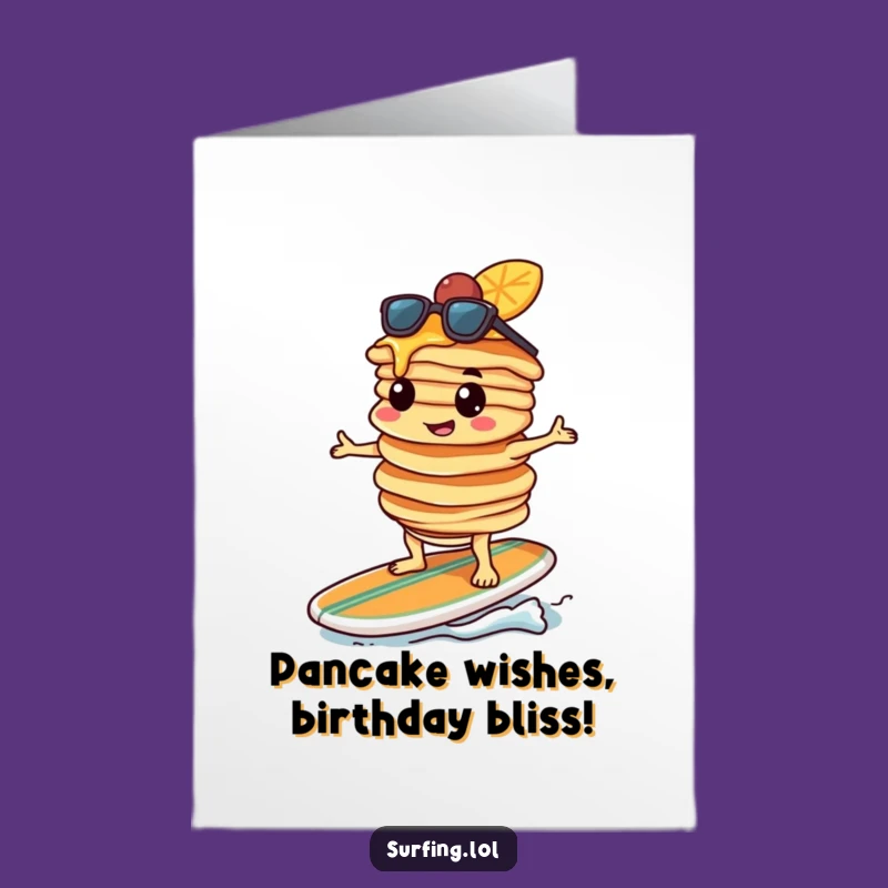 Free Printable Funny Birthday Card: Determined Pancake Surfer, Downloadable Greeting, DIY Gift