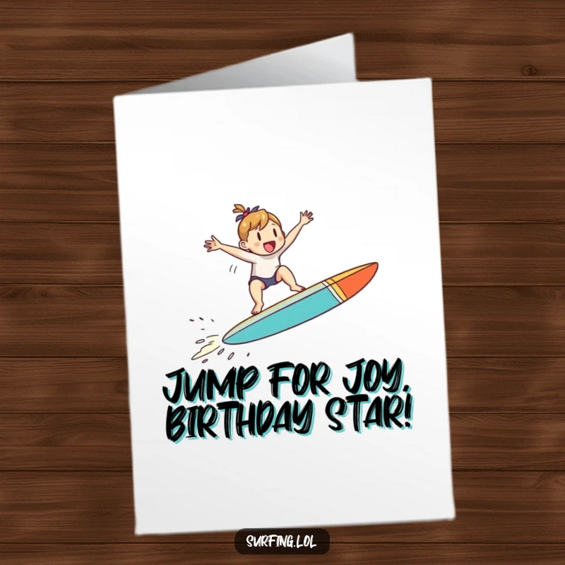 Funny Free Printable Birthday Card: a small character joyfully jumping high on a surfboard, captured mid-air.