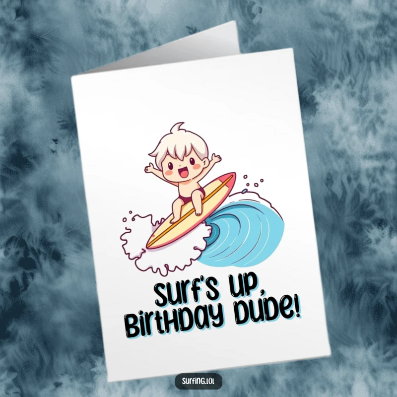 Funny Free Printable Birthday Card: Cute character joyfully surfing a big wave on a surfboard, full of birthday excitement.