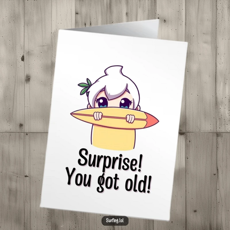 Funny free printable birthday card: a character peeks with wide eyes from behind a surfboard, ready to surprise.