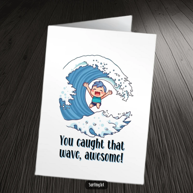 Funny Free Printable Congratulations Card of a cute character catching a giant wave with a smug, triumphant grin, symbolizing victory.