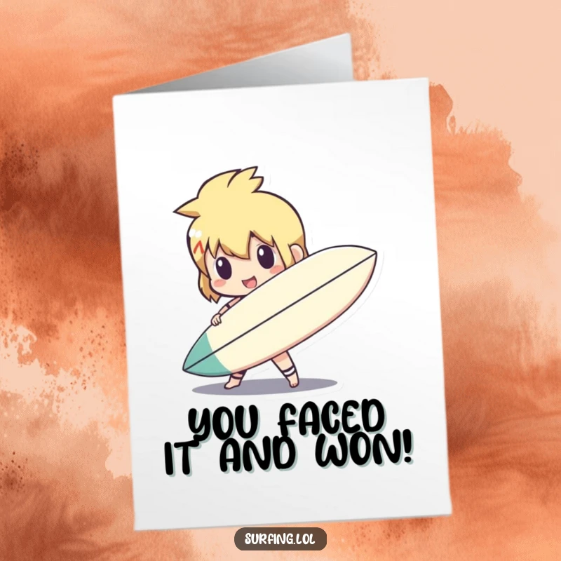 Funny Free Printable Congratulations Card: Cute character holds surfboard like a shield, ready for anything, celebrating victory.