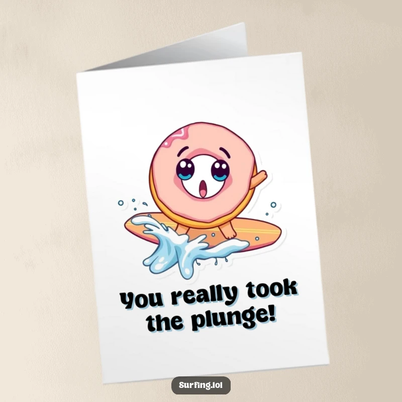 Funny Free Printable Congratulations card: A surprised donut character takes a tumble off its surfboard, celebrating with a splash.