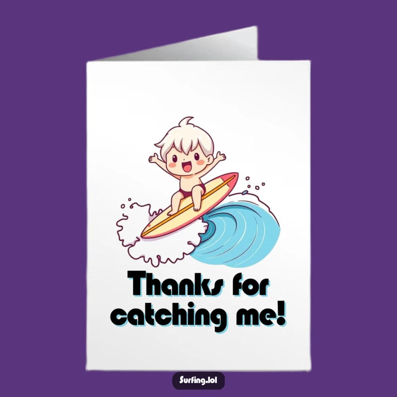 Free Printable Thank You Card: Surfer Says Thanks, Catch a Wave of Gratitude!