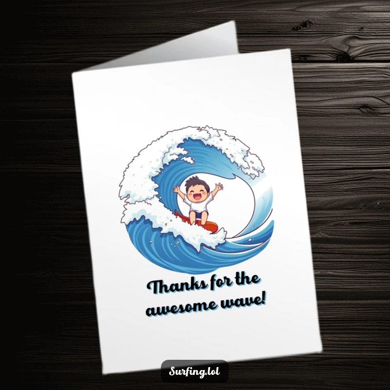 Funny Free Printable Thank You Card: Character riding a massive wave, arms outstretched, conveying heartfelt thanks.